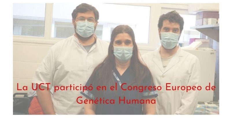 La UCT-HP participó en el Congreso Europeo de Genética Humana